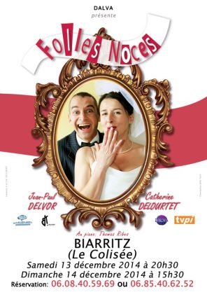 Folles Noces Biarritz 2014